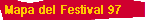  Mapa del Festival 97 
