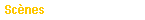  Sc�nes 