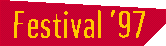   Festival '97